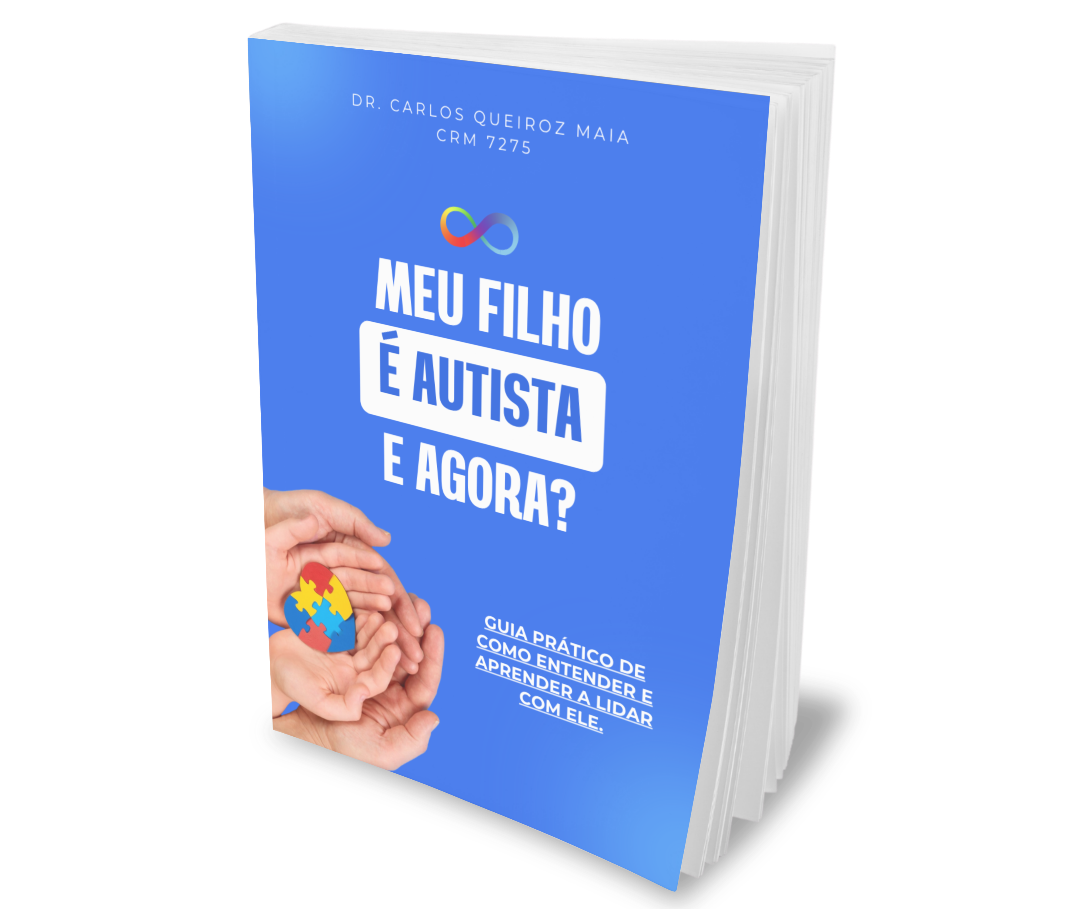 Meu Filho é Autista! E Agora?